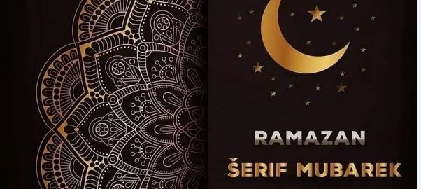 Ramazan Šerif Mubarek Olsun